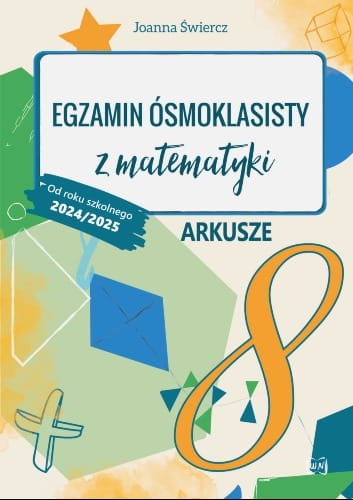 Arkusze-Egzamin-Osmoklasisty-z-matematyki-2024 .jpg
