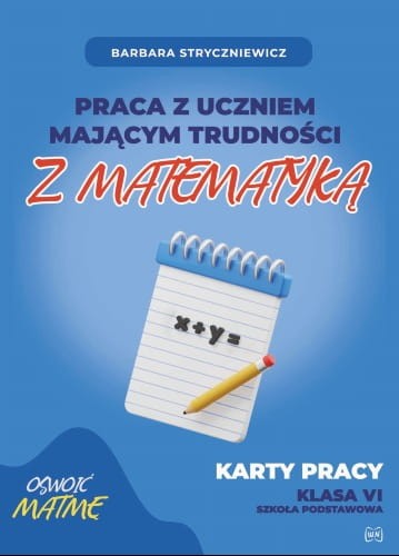 Praca-z-uczniem-majaącym-trudnosci-z-matematyka-Karty-pracy-klasa-VI