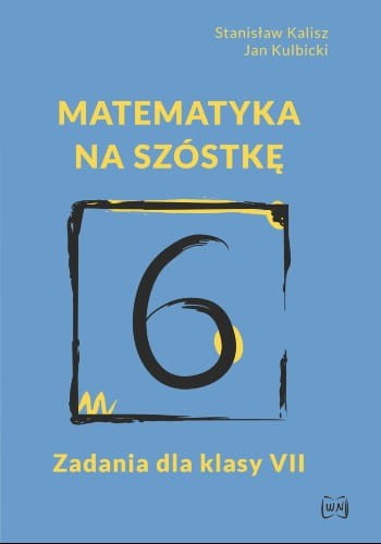 Matematyka-na-szostkę-Zadania-dla-klasy-7